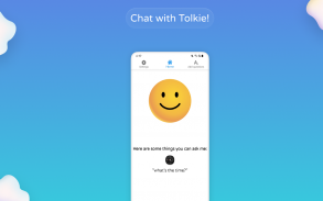 Talk to me - Talki Your personal assistant! screenshot 0