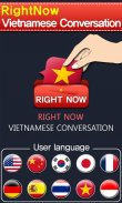 RightNow Vietnamese Conversati screenshot 0