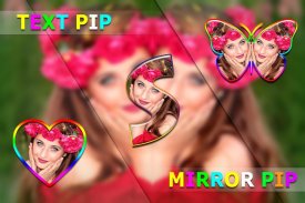 Text Mirror Pip - Text Art, pictures editer screenshot 7