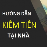 Hướng Dẫn Kiếm Tiền Online, Kiếm Tiền Tại Nhà screenshot 7