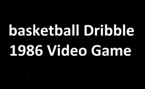 Basketballe Dribble 1986 (Video Game) screenshot 0