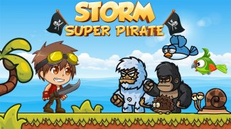 Super Storm : Super Pirate Adventure screenshot 0