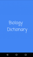 Biology Dictionary screenshot 0