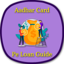 Get Loan on Aadhar Card Guide