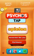 Psychos Tap screenshot 1