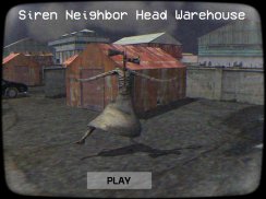 Siren Neighbor Head Warehouse screenshot 1