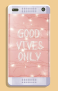 Positive Vibes Wallpaper screenshot 5