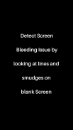 Test Your Display And Detect SCREEN BLEEDING ISSUE screenshot 1