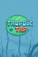 Tadpole Tap (Kaulquappe) screenshot 5