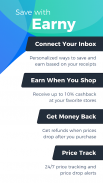 Earny: Money Back & Savings After Online Shopping screenshot 0