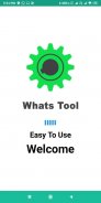 Whats Tool screenshot 2