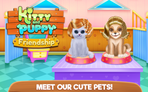 Kitty and Puppy Friendship screenshot 0