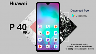 Themes For Huawei P40 Pro 2022 screenshot 4