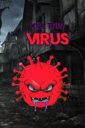 Kill This Virus -  Fun Game Shoot them with Knife screenshot 3