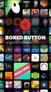 Bored Button - Play Pass Games screenshot 9