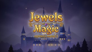 Jewels Magic: Mystery Match3 screenshot 15