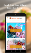 Vitamix Smoothie Recipes - Easy Healthy Recipes screenshot 3
