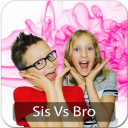 Sis Vs Bro Videos