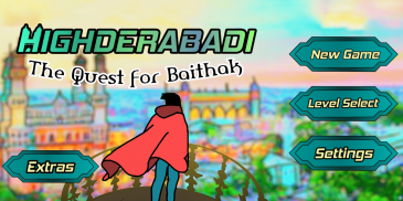 Highderabadi: The Quest for Baithak screenshot 0