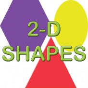 2-D Shapes for Kids to Learn screenshot 0