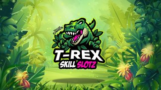 T-Rex Skill Slotz screenshot 0