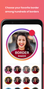 Profile Picture Border Maker screenshot 0