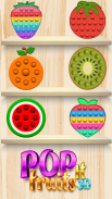 Pop It Fruit Master 3D screenshot 5