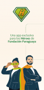 Héroes Fundación Paraguaya screenshot 1