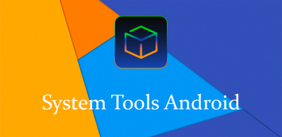 System Tools Android