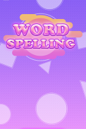 Word Spelling screenshot 4