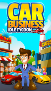 Car Business: Idle Tycoon - Idle Clicker Tycoon screenshot 6