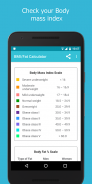 BMI / Fat / Weight Calculator screenshot 1