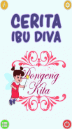 Cerita Ibu Diva screenshot 6