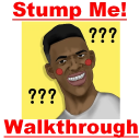 Guide for Stump Me: Answers and Walkthrough