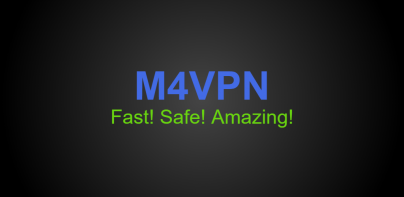 M4 VPN - Secure VPN Proxy