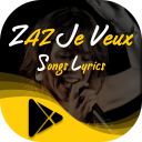 Music Player - ZAZ Je Veux All Songs Lyrics