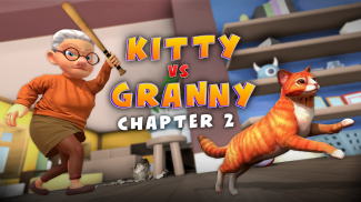 Kitty vs Granny - Chapter 2 screenshot 2