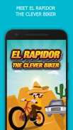 El Rapidor: The Clever Biker screenshot 0