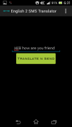 English to SMS Translator screenshot 2