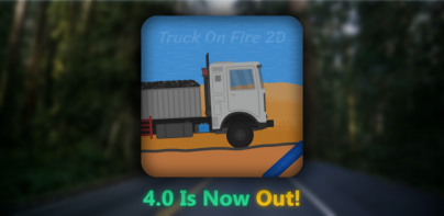 Truck On Fire 2D - Truck Sim