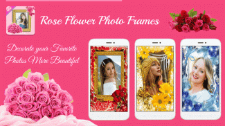 Rose Flower Photo Frames - Flower Photo Editor screenshot 2