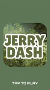 Jerry Dash: Adventure Runner screenshot 1