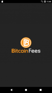 Bitcoin Fees screenshot 5