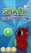 Smack the clay Monster screenshot 2