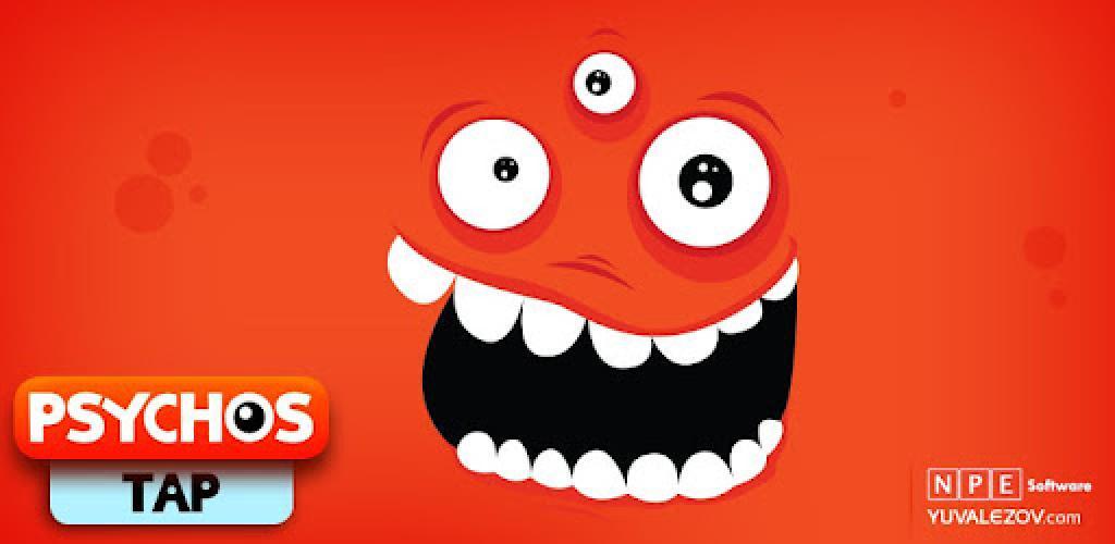 Psychos Tap - Crazy Monsters APK for Android - Download