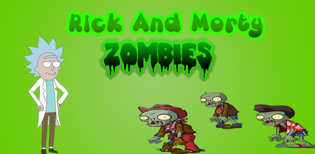 Rick and Morty VS Zombies - APK Download for Android | Aptoide