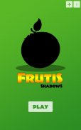 Frutis Shadows: Frutas screenshot 5