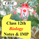 Class 12 Biology Notes & Solved Papers 2021 CBSE