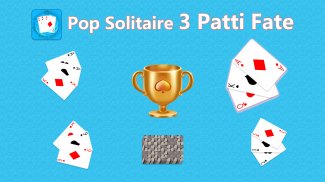 Pop Solitaire 3 Patti Fate screenshot 2