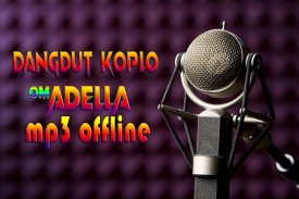 Dangdut Koplo Om Adella 2020 Offline screenshot 0